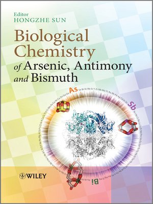 cover image of Biological Chemistry of Arsenic, Antimony and Bismuth